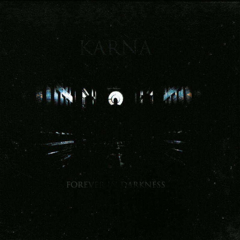 Karna - Forever in Darkness [Digi-CD]