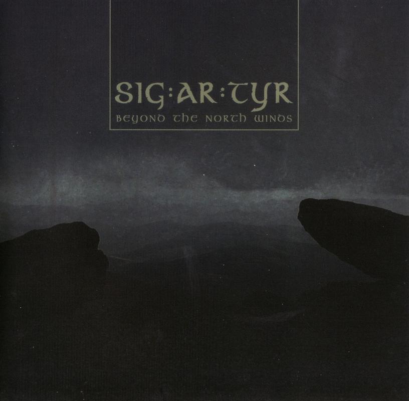 SIG:AR:TYR - Beyond the North Winds [Digi-CD]
