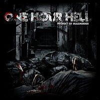 One Hour Hell - Product of Massmurder [CD]