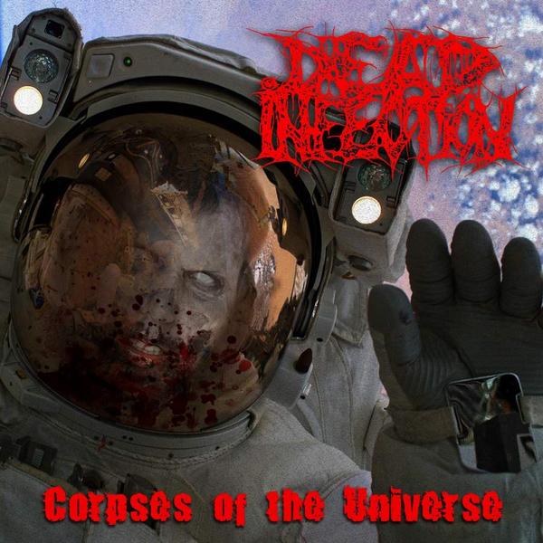 Dead Infection - Corpses of the Universe [Digi-M-CD]