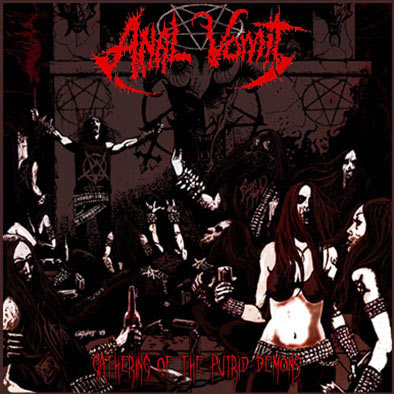 Anal Vomit - Gathering of the Putrid Demons [CD]