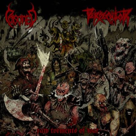 Persecutor/Poisoned - Raw Torments of War [CD]