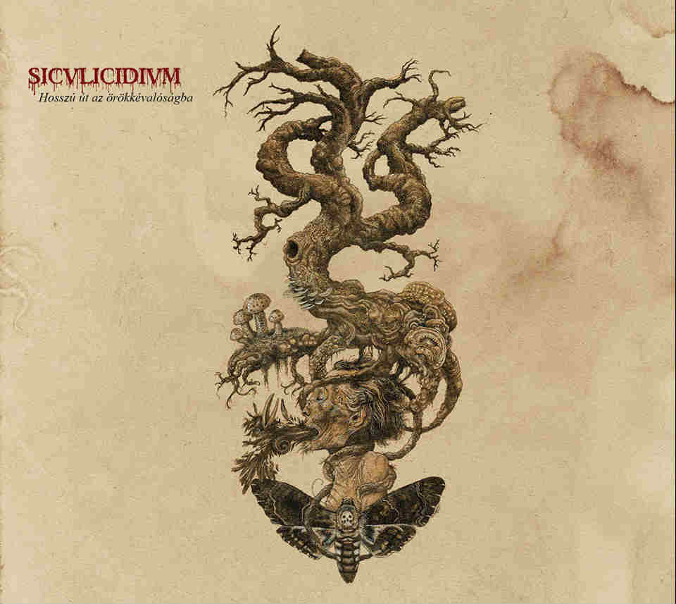 Siculicidium - Hosszú út az örökkévalóságba [Digi-CD]