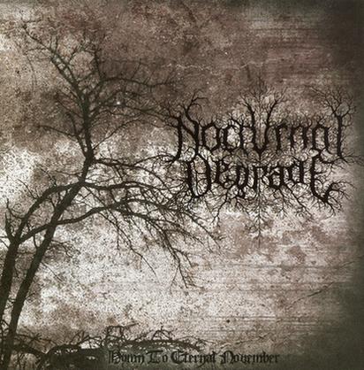 Nocturnal Degrade - Hymn To Eternal November [CD]