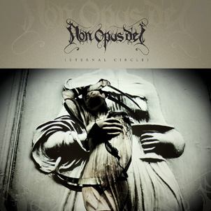 Non Opus Dei - Eternal Circle [Digi-CD]