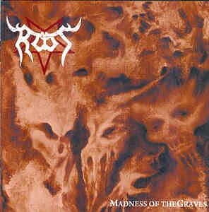 Root - Madness of the Graves [LP]
