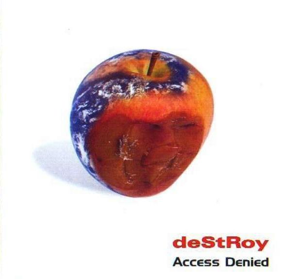 Destroy - Access denied [M-CD]