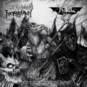 Kill/Thornspawn- United In Hell's Fire - A Tribute to Judas Isaksson and Goat Destroyer [CD]