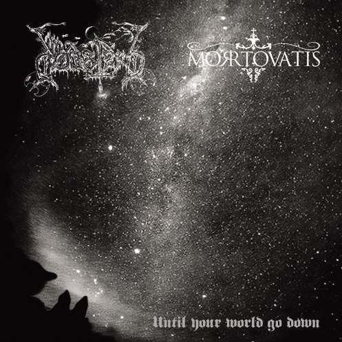 Dodsferd/Mortovatis - Until Your World Go Down [CD]