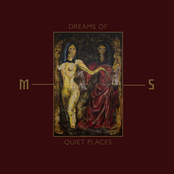 Mord'A'Stigmata - Dreams of Quiet Places [Digi-CD]