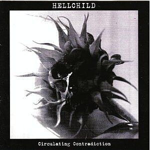 Hellchild - Circulating Contradiction [CD]