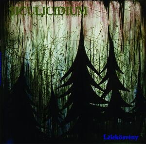 Siculicidium - Lelekösveny [LP]