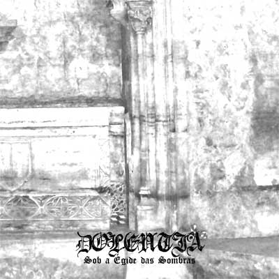 Dolentia - Sob a Égide das Sombras [CD]