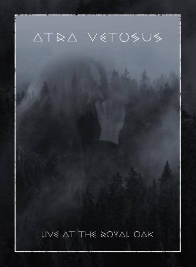 Atra Vetosus - Live at the Royal Oak (Ltd.) [A5-DigiCD+DVD]