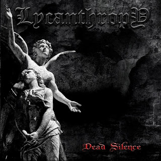 Lycanthropy – Dead Silence [M-CD]
