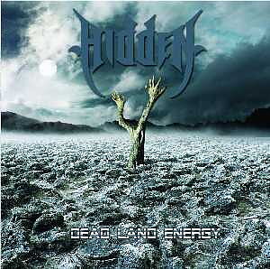 Hidden - Dead Land Energy [CD]