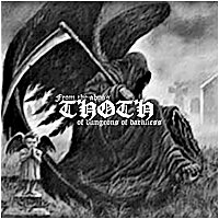 Thoth - From the Abyss of Dungeons of Darkness [CD]