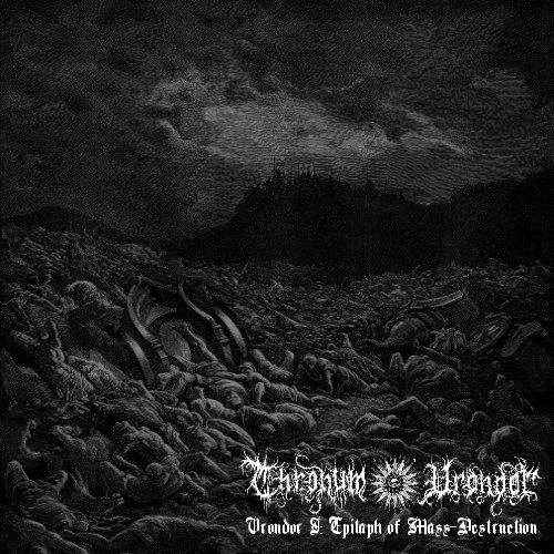 Thronum Vrondor - Vrondor I: Epitaph of Mass-Destruction [CD]