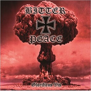 Bitter Peace - Glorificus Vis [CD]