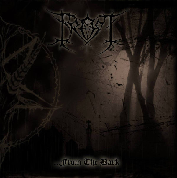 Frost - ...From the Dark [CD]