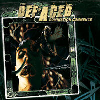 The Defaced - Domination Commence [CD]