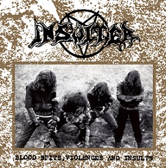 Insulter - Blood Spits, Violences and Insults [CD]