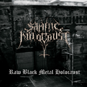 Satanic Holocaust - Raw Black Metal Holocaust [CD]