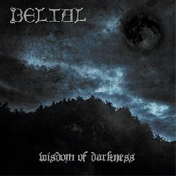 Belial - Wisdom of Darkness + Live In Finland [CD]
