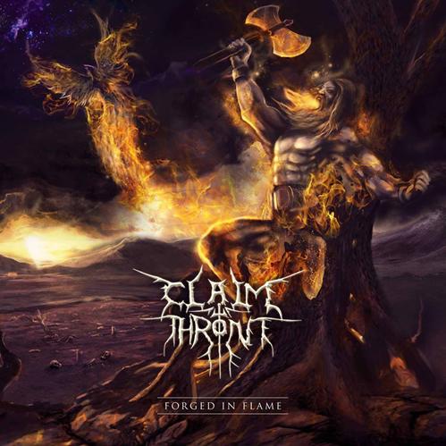 Claim the Throne - Forged in Flame [CD]