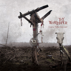 Thy Worshiper - Czarna dzika czerwień [Digi-CD]