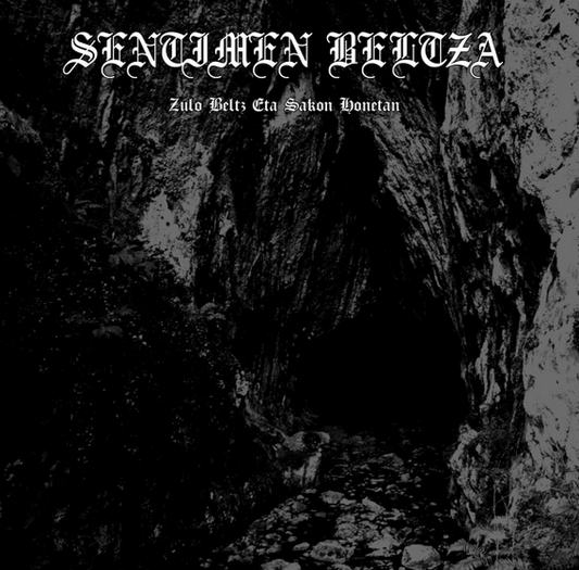 Sentimen Beltza - Zulo beltz eta sakon honetan [CD]