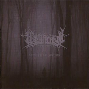 Weltkriegh - Sepulchral Gnosis [CD]