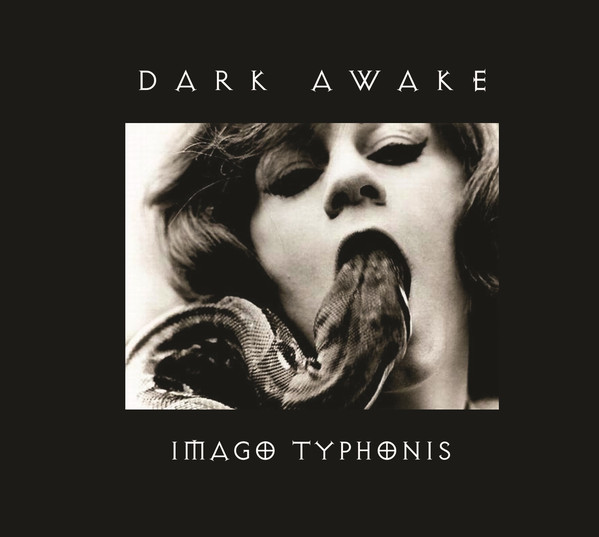 Dark Awake ‎– Imago Typhonis [Digi-CD]