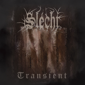 Slecht - Transient [CD]