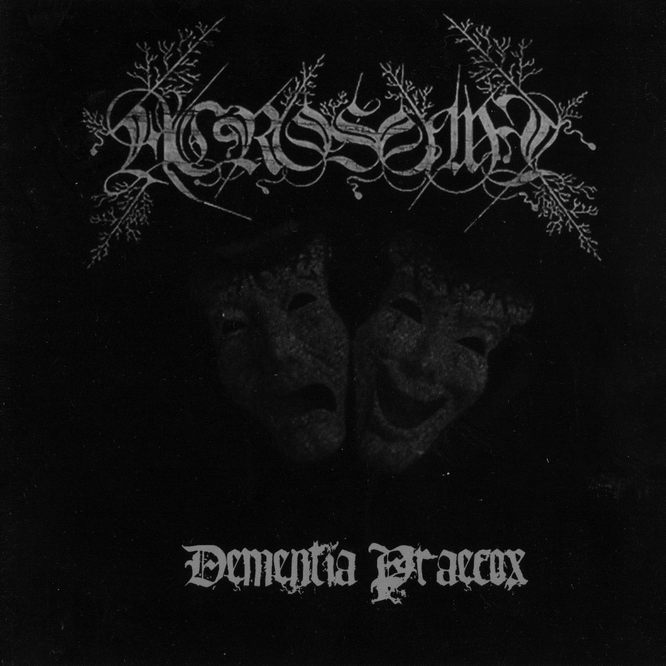 Acrosome - Dementia Praecox [M-CD]
