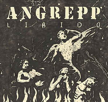 Angrepp - Libido [Digi-CD]
