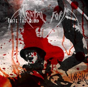 Mortal Form - Taste the Blood [CD]