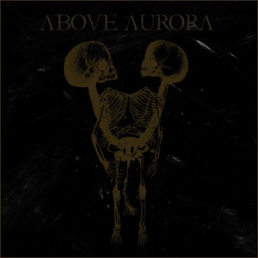 Above Aurora - Onwards Desolation [Digi-CD]