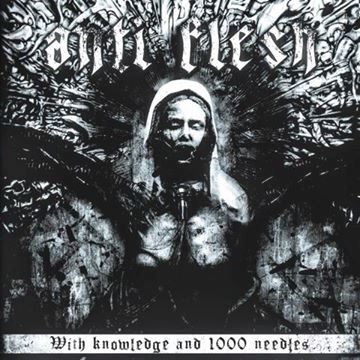 Anti-Flesh - With Knowledge and 1000 Needles [M-CD]