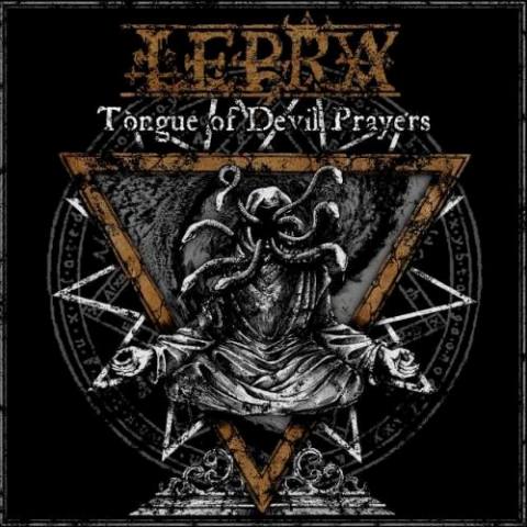 Lepra - Tongue of Devil Prayers [CD]