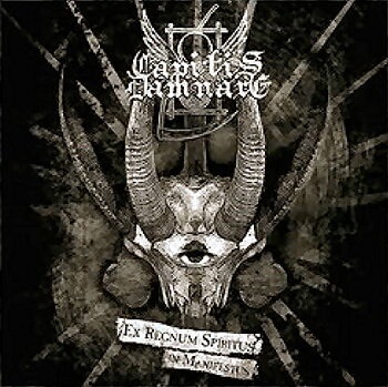 Capitis Damnare - Ex Regnum Spiritus In Manifestus [CD]