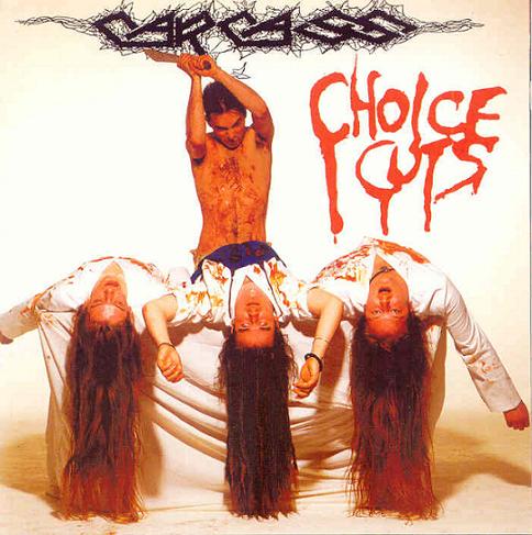 Carcass - Choice Cuts [CD]