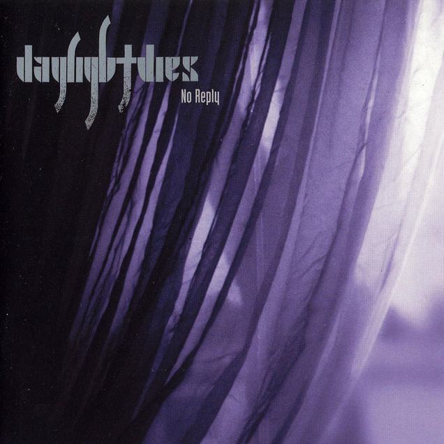 Daylight Dies - No Reply [CD]