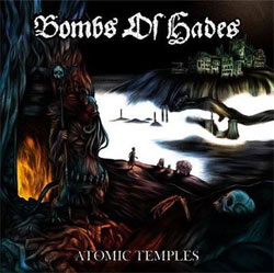 Bombs of Hades - Atomic Temples [CD]
