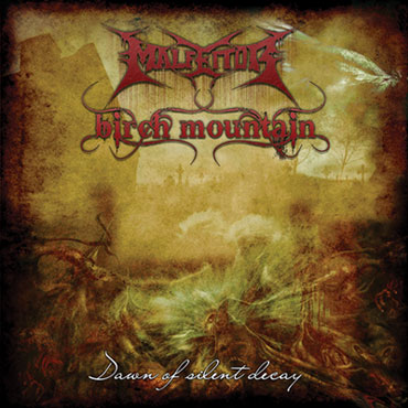 Malfeitor/Birch Mountain - Dawn of silent decay [CD]