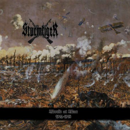 Sturmtiger - World at War 1914-1918 [CD]