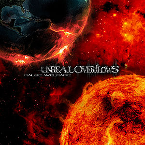 Unreal Overflows - False Welfare [CD]