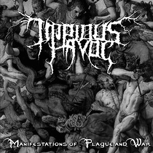 Impious Havoc - Manifestations of Plague and War [CD]
