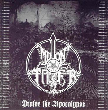 Moontower - Praise The Apocalypse [CD]