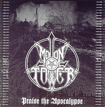 Moontower - Praise The Apocalypse [CD]